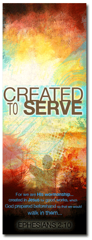 created to serve